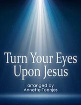 Turn Your Eyes Upon Jesus Jazz Ensemble sheet music cover